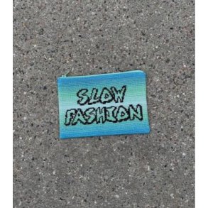 Slow Fashion